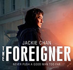 نقد و بررسی فلم  The Foreigner (بیگانه) 